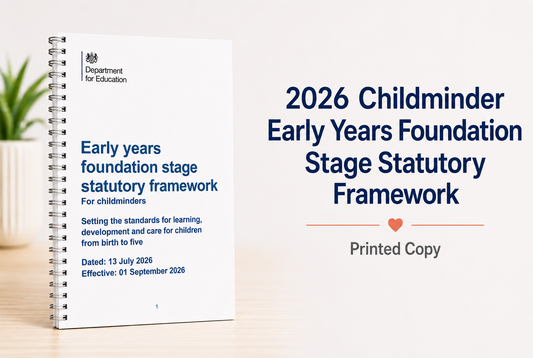 2026 Childminder EYFS Statutory Framework Printed Wire Bound Copy