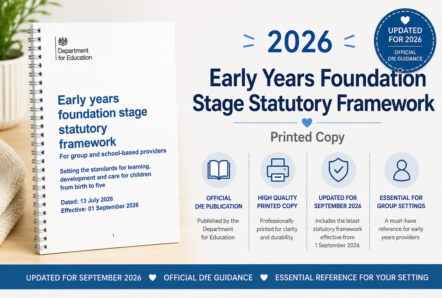 Official 2026 EYFS Statutory Framework for Group and School-Based Providers - Printed A4 Wire Bound Edition