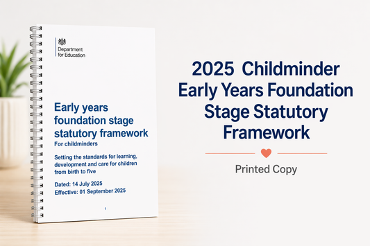 EYFS Statutory Framework for Childminders 2025 | Printed Copy